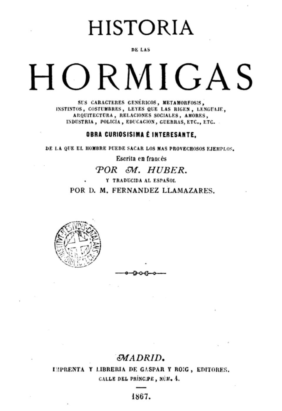 Historia de las hormigas - M. Huber